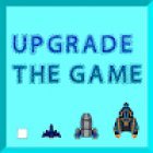 Upgrade The Game