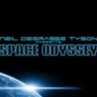 Neil deGrasse Tyson Presents: Space Odyssey