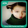 Funny Kids Frames and Faces