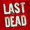 LAST DEAD: Zombie Survival