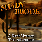 Shady Brook - A Text Adventure