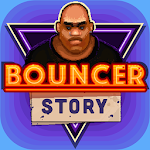 Bouncer Story