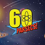 60 Parsecs!